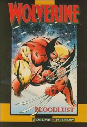 Wolverine Bloodlust VFNM